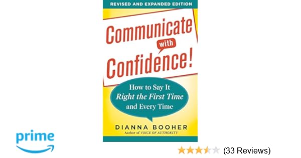 communicate with confidence by dianna booher